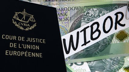 WIBOR w TSUE. Gra idzie o miliony umów kredytowych Polaków i duże pieniądze