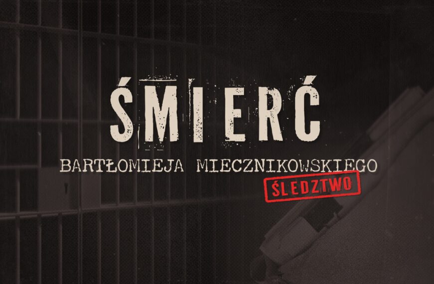 Polsat News: Dochodzenie w sprawie śmierci Bartłomieja Miecznikowskiego